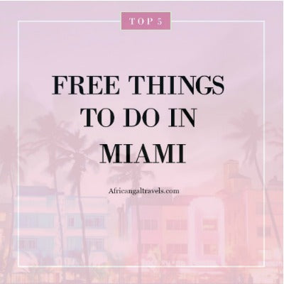 Budget Miami:  5 Free Things To Do