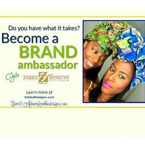 Want to be Brand Ambassador - Zabba Designs African Clothing Store